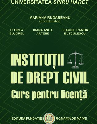 INSTITUŢII DE DREPT CIVIL. Curs pentru licenţă