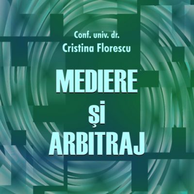 MEDIERE ŞI ARBITRAJ