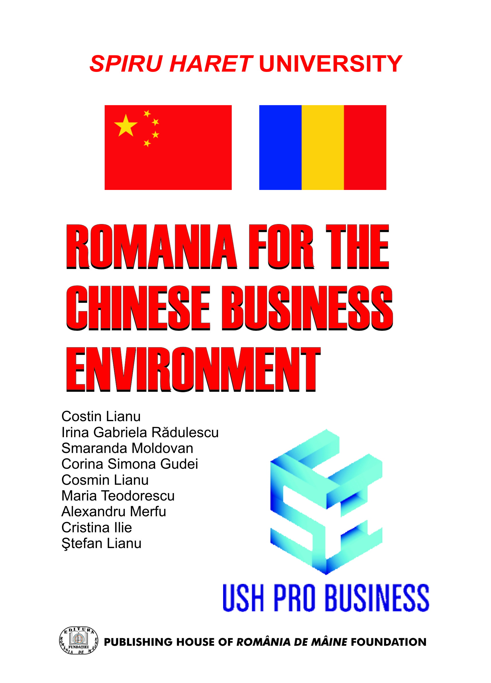 7. Romania for Chinese Business Environment   –   Costin Lianu et. al (lb. engleză)