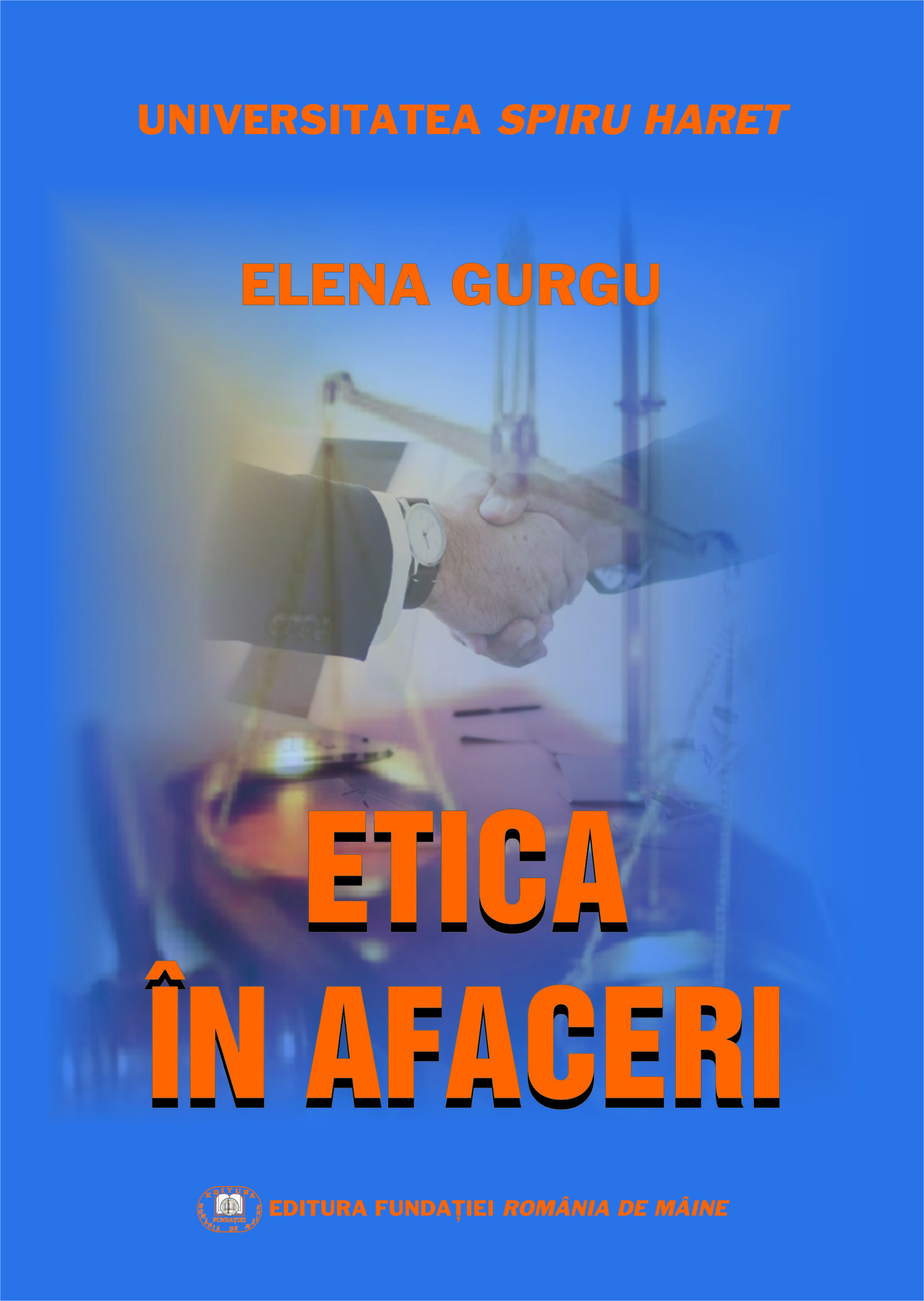 4. Etica în afaceri   –   Elena Gurgu