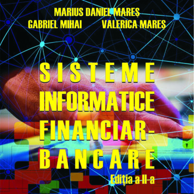 Sisteme informatice financiar-bancare - Marius Daniel Mareș