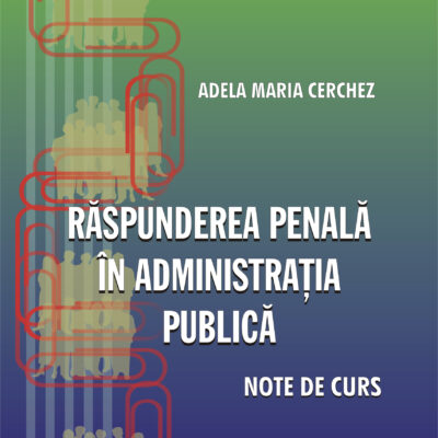 Răspunderea penală în administrația publică.