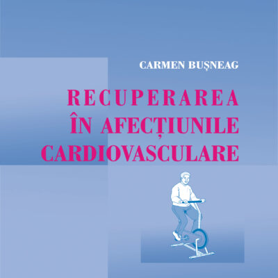 Recuperarea în afecţiunile cardiovasculare
