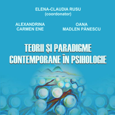 Teorii și paradigme contemporane în psihologie.