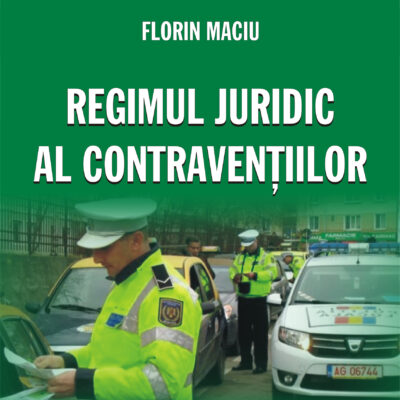 Regimul juridic al contravenţiilor