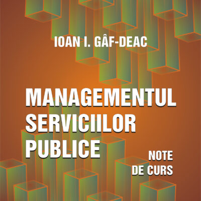 Managementul serviciilor publice. Note de curs