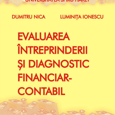 Evaluarea întreprinderii și diagnostic financiar-contabil