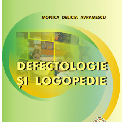 Defectologie și logopedie, II