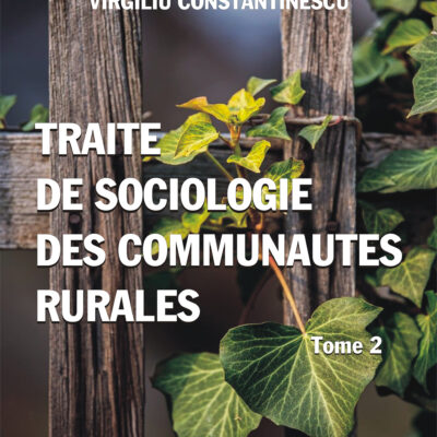 Traite de sociologie des communautes rurales . Tome 2 (ediție  în limba franceză)
