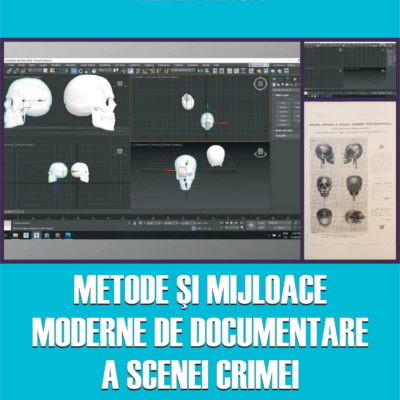 Metode și mijloace moderne de documentare a scenei crimei