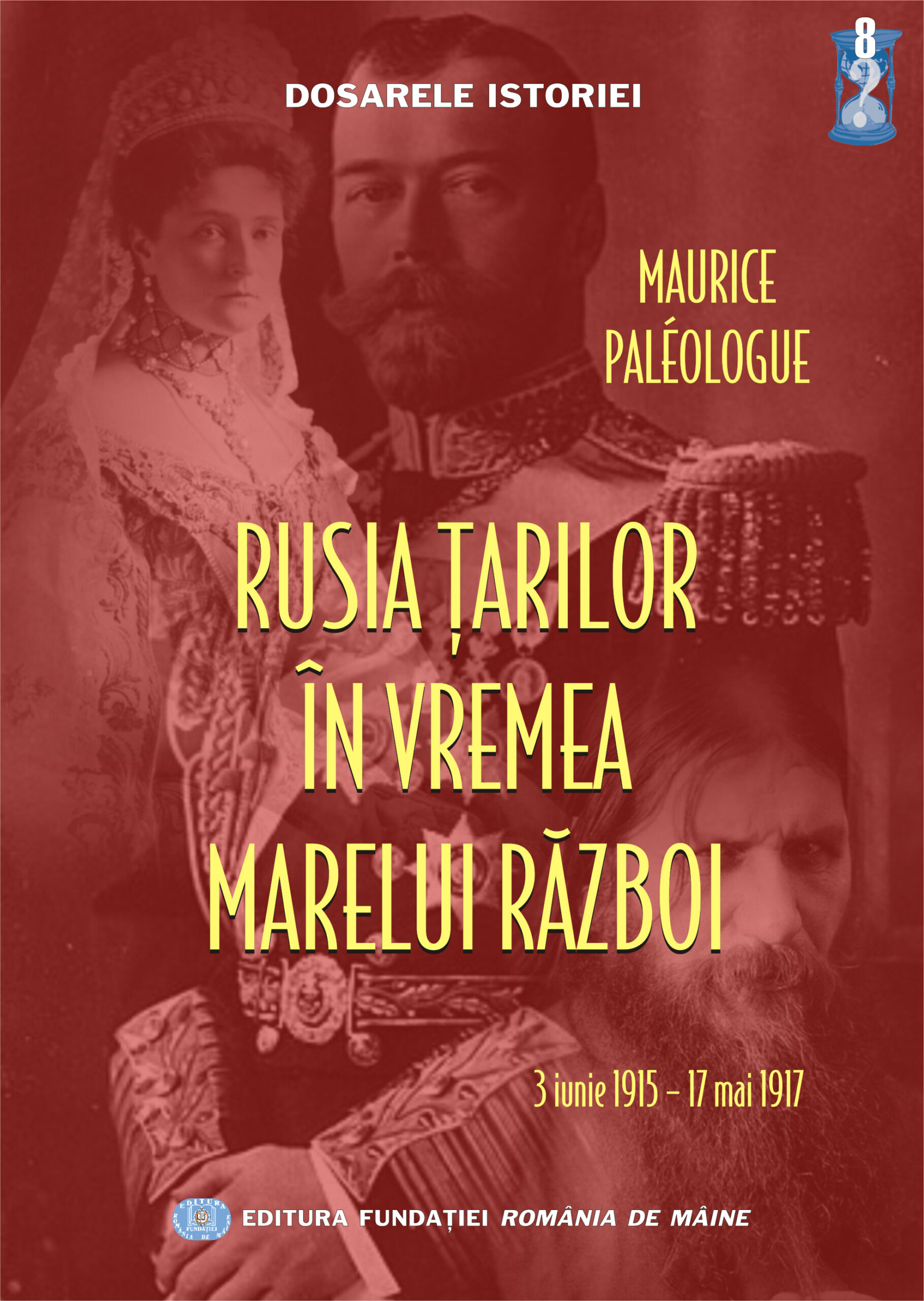 Rusia țarilor în vremea Marelui Război (1915-1917)